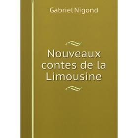 

Книга Nouveaux contes de la Limousine