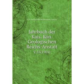 

Книга Jahrbuch der Kais. Kön. Geologischen Reichs-AnstaltV.53(1903)