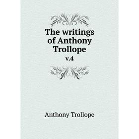 

Книга The writings of Anthony Trollope v.4