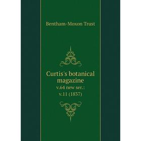 

Книга Curtis's botanical magazine. v. 64 new ser. :v. 11 (1837). Bentham-Moxon Trust
