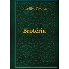 

Книга Brotéria