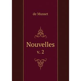 

Книга Nouvellesv 2
