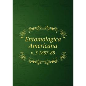 

Книга Entomologica Americana v. 3 1887-88