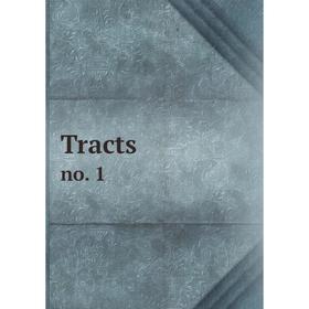 

Книга Tracts no. 1