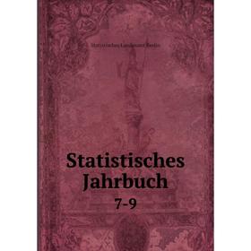 

Книга Statistisches Jahrbuch 7-9. Statistisches Landesamt Berlin