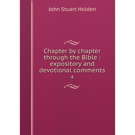 

Книга Chapter by chapter through the Bible : expository and devotional comments 4