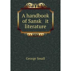 

Книга A handbook of Sansk it literature