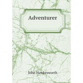 

Книга Adventurer