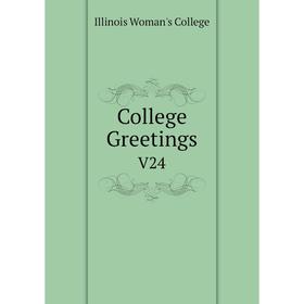 

Книга College Greetings V24