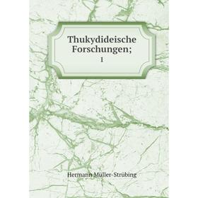 

Книга Thukydideische Forschungen; 1