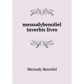 

Книга messodybenoliel inverbis livro