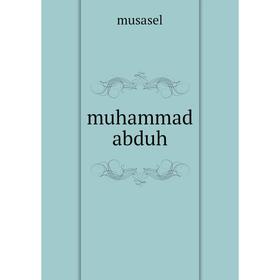 

Книга muhammad abduh