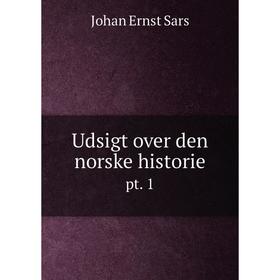 

Книга Udsigt over den norske historie pt. 1