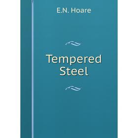 

Книга Tempered Steel