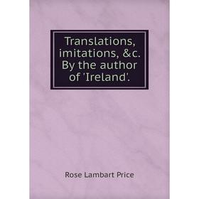 

Книга Translations, imitations