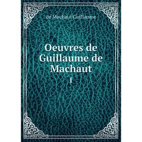 

Книга Oeuvres de Guillaume de Machaut 1