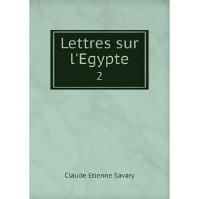 

Книга Lettres sur l'Egypte2