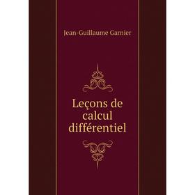 

Книга Leçons de calcul différentiel