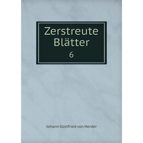 

Книга Zerstreute Blätter 6