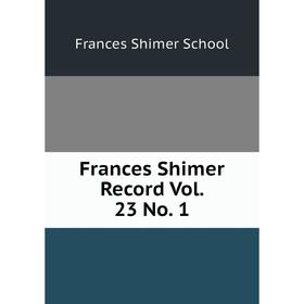 

Книга Frances Shimer Record Vol. 23 No. 1