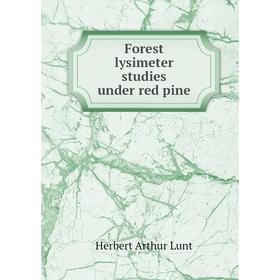 

Книга Forest lysimeter studies under red pine
