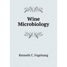 

Книга Wine Microbiology