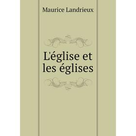 

Книга L'église et les églises