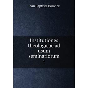 

Книга Institutiones theologicae ad usum seminariorum1