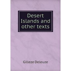

Книга Desert Islands and other texts