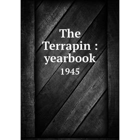 

Книга The Terrapin: yearbook 1945