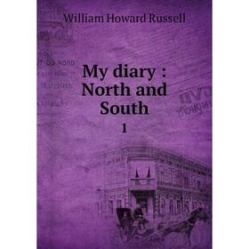 

Книга My diary: North and South 1