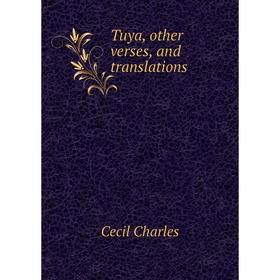 

Книга Tuya, other verses, and translations