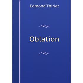 

Книга Oblation