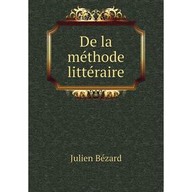 

Книга De la méthode littéraire