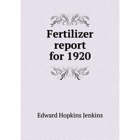 

Книга Fertilizer report for 1920