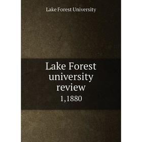 

Книга Lake Forest university review1,1880