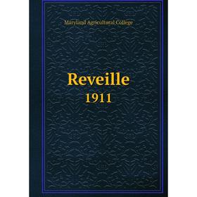 

Книга Reveille1911. Maryland Agricultural College