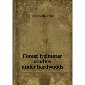 

Книга Forest lysimeter studies under hardwoods