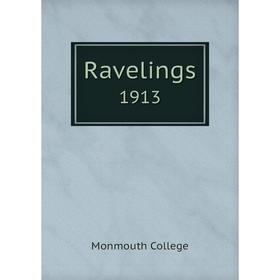 

Книга Ravelings1913. Monmouth College