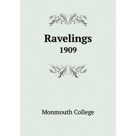 

Книга Ravelings1909. Monmouth College