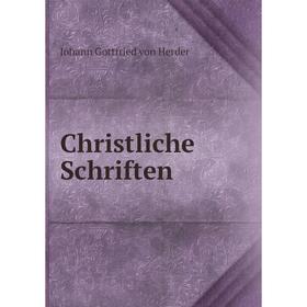 

Книга Christliche Schriften