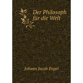 

Книга Der Philosoph für die Welt