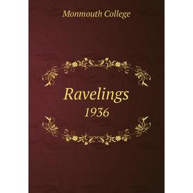 

Книга Ravelings1936. Monmouth College