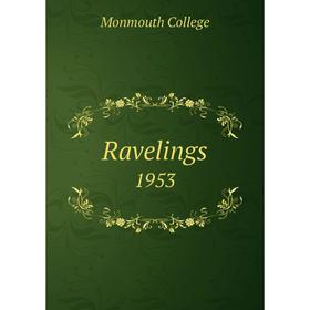 

Книга Ravelings1953. Monmouth College