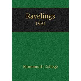 

Книга Ravelings1931. Monmouth College