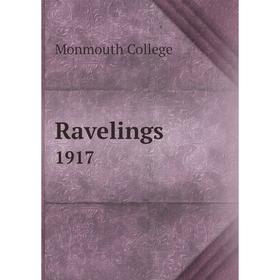 

Книга Ravelings1917. Monmouth College