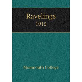 

Книга Ravelings1915. Monmouth College