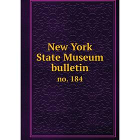 

Книга New York State Museum Bulletin no 184