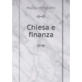 

Книга Chiesa e finanza