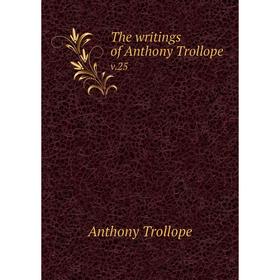 

Книга The writings of Anthony Trollope v.25